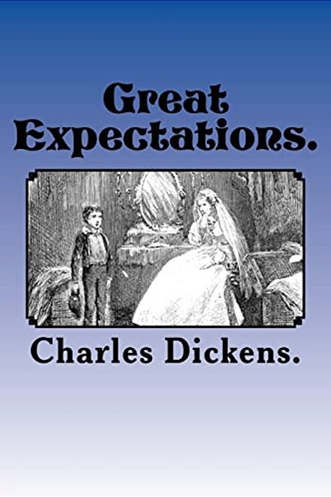 Great Expectations. -..
