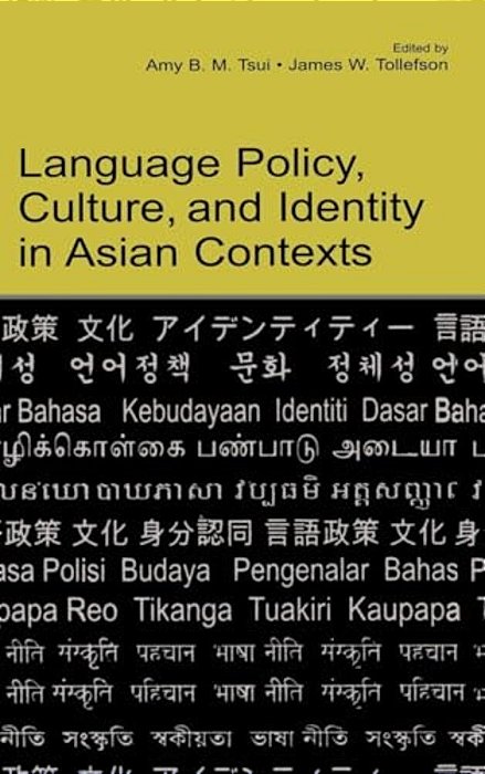 Language Policy, Culture, And Identity In Asian Contexts-..