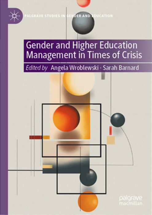 Gender And Higher Education Management In Times Of Crisis-..