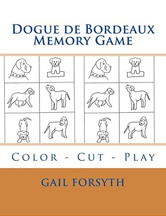 Dogue De Bordeaux Memory Game: Color - Cut - Play-..