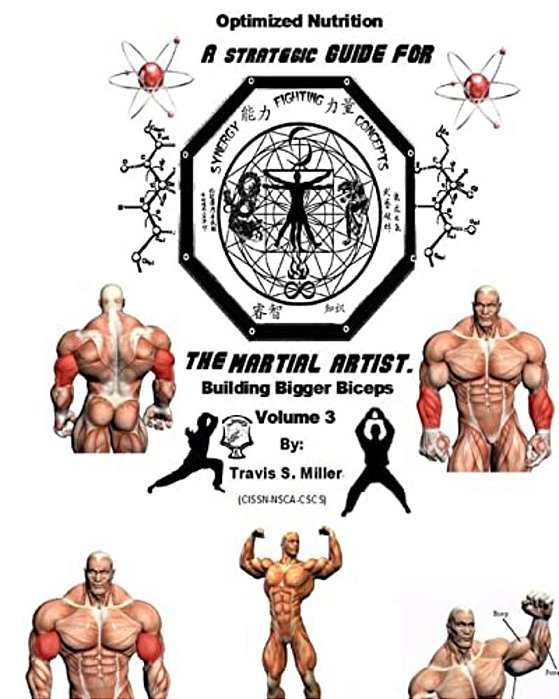 Optimized Nutrition Vol.3: Building Bigger Biceps-..