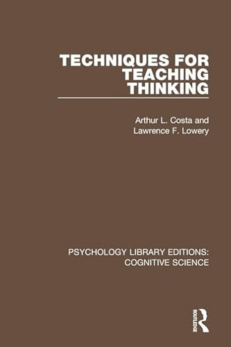Techniques For Teaching Thinking-..