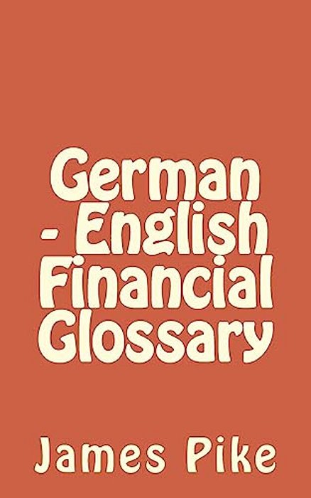 German - English Financial Glossary-..