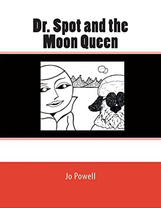 Dr. Spot And The Moon Queen-..