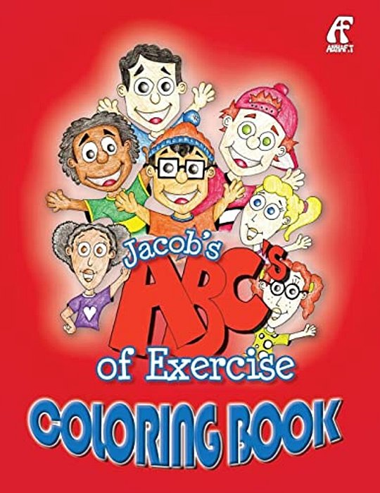 Jacob's Abc's Of Exercise Coloring Book-..
