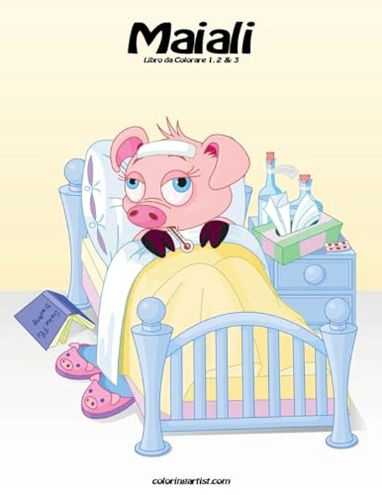 Maiali Libro Da Colorare 1, 2 & 3-..