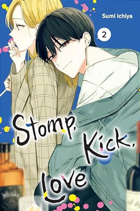 Stomp, Kick, Love, Vol. 2-..