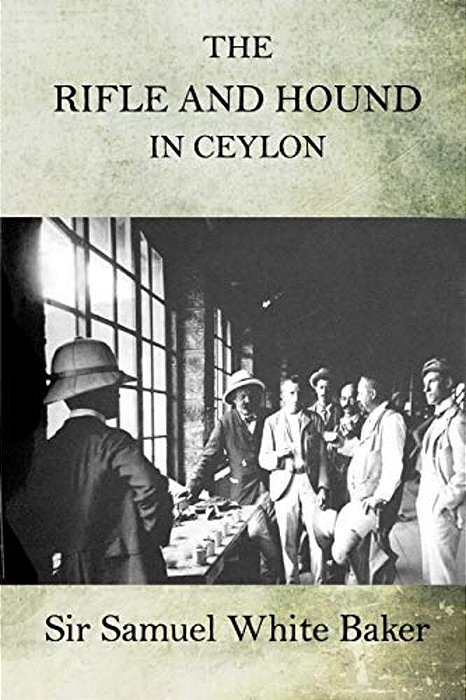 The Rifle And Hound In Ceylon-..