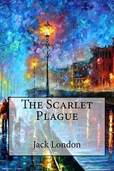 The Scarlet Plague-..