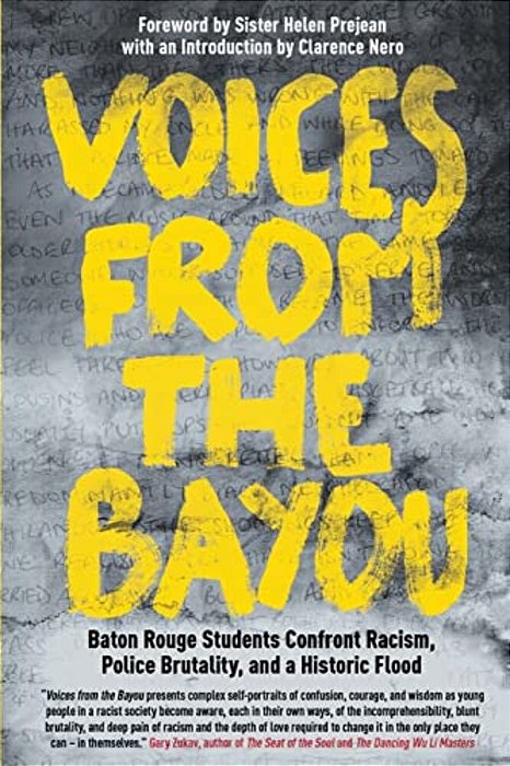 Voices From The Bayou: Baton Rouge Students Confront Racism, Police Brutality, And A Historic Flood-..