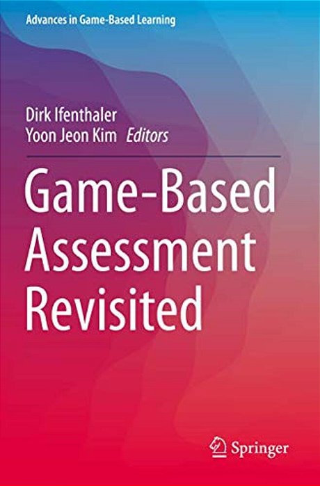 Game-Based Assessment Revisited-..