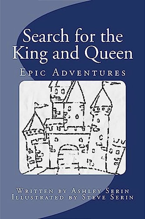 Epic Adventures: Search For The King And Queen-..