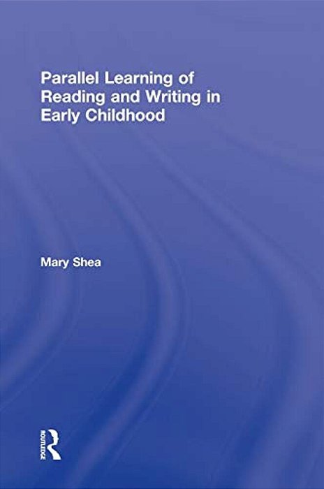 Parallel Learning Of Reading And Writing In Early Childhood-..