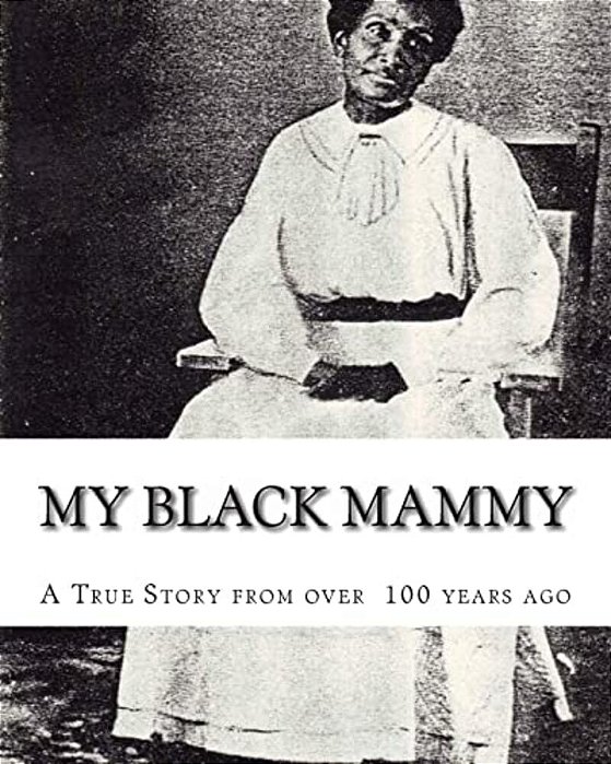 My Black Mammy-..