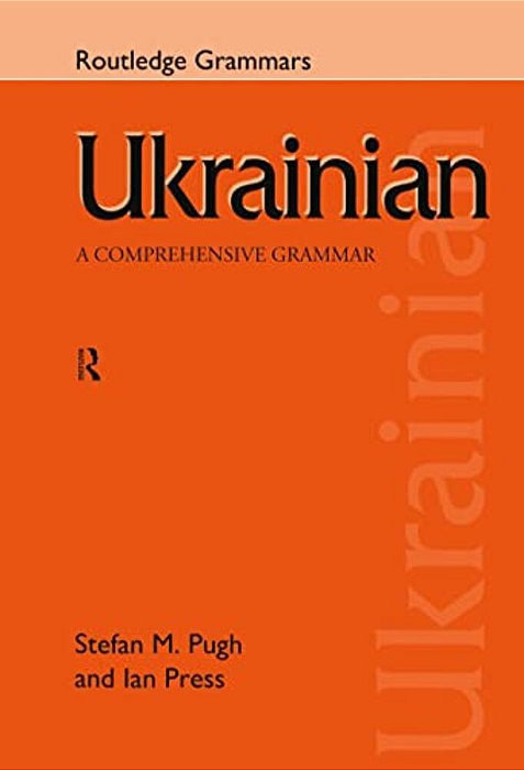 Ukrainian: A Comprehensive Grammar-..