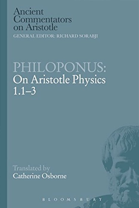 Philoponus: On Aristotle Physics 1.1-3-..