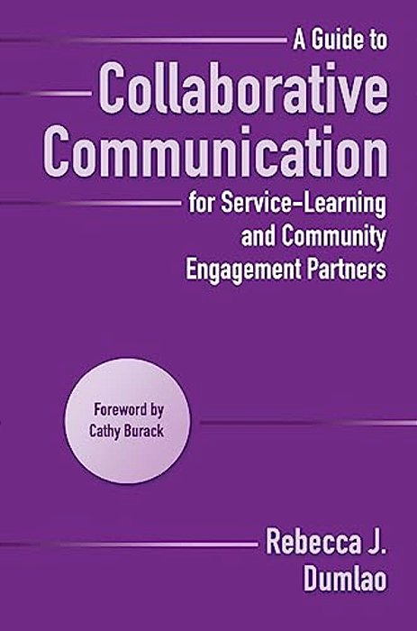 A Guide To Collaborative Communication For Service-Learning And Community Engagement Partners-..