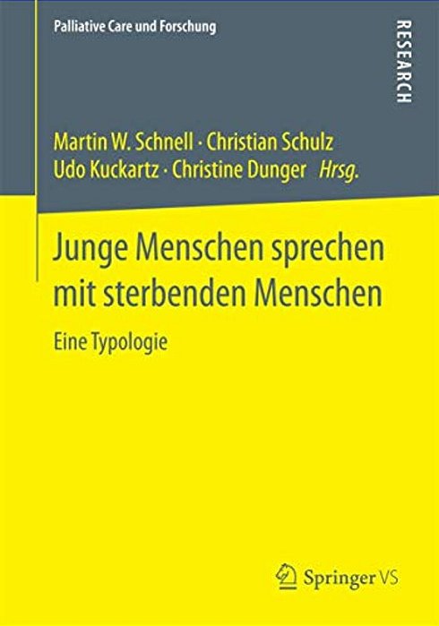 Junge Menschen Sprechen Mit Sterbenden Menschen: Eine Typologie-..