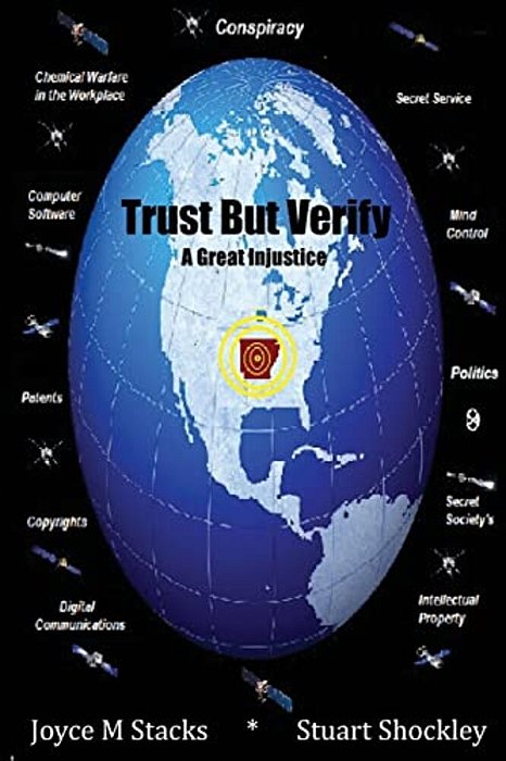Trust But Verify: A Great Injustice-..