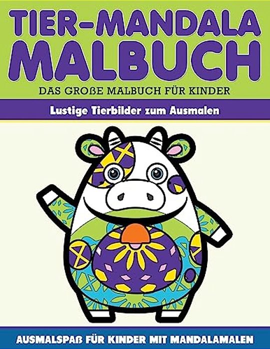 Malbuch Lustige Tiermandalas Malbuch Fuer Kinder: Lustige Tiermandalas Zum Ausmalen-..