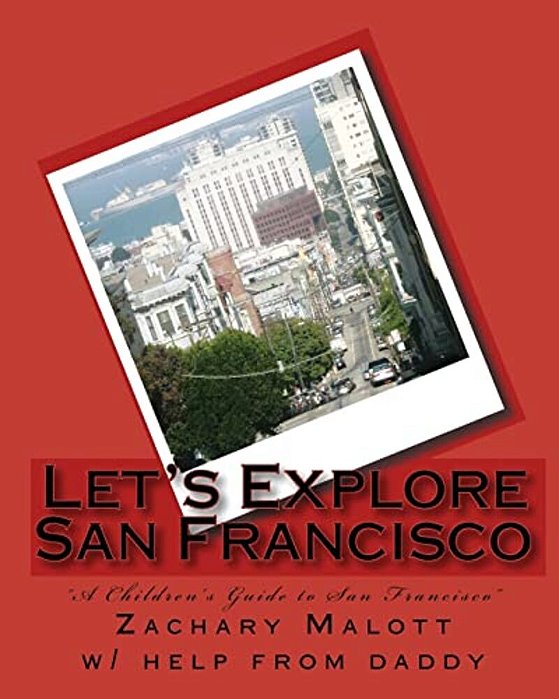 Let's Explore San Francisco-..