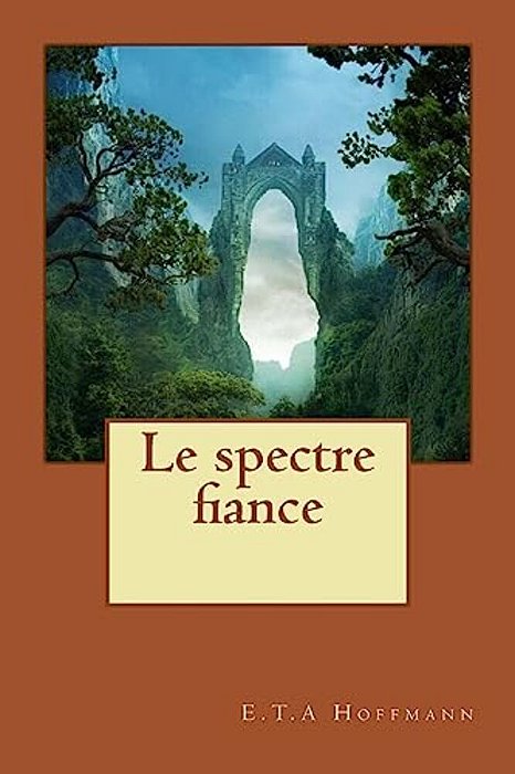 Le Spectre Fiance-..