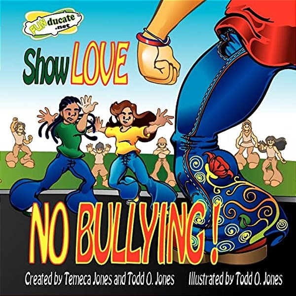 Show Love... No Bullying-..