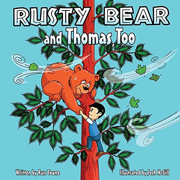 Rusty Bear And Thomas, Too-..