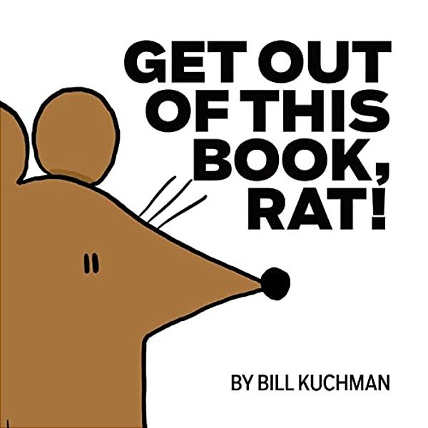 Get Out Of This Book, Rat!-..