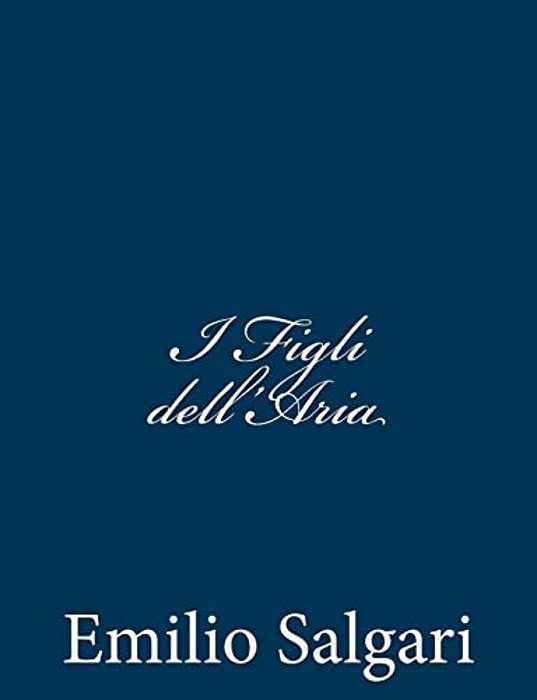 I Figli Dell'Aria-..
