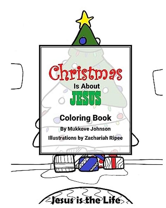 Christmas Is About Jesus Coloring Book-..