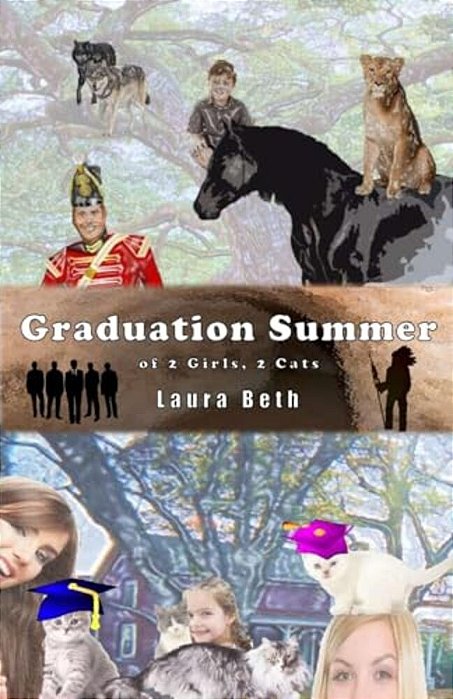 Graduation Summer: Of 2 Girls, 2 Cats-..