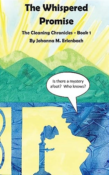The Cleaning Chronicles: The Whispered Promise-..