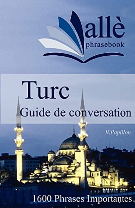 Guide De Conversation Turc-..