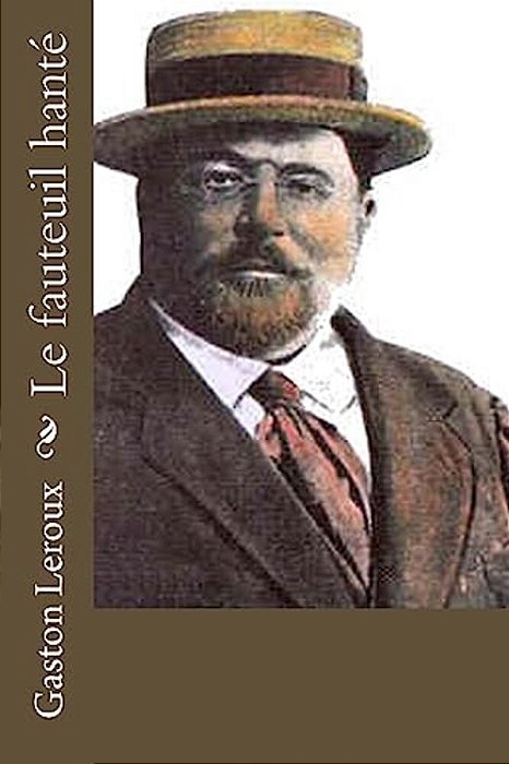 Le Fauteuil Hanté-..