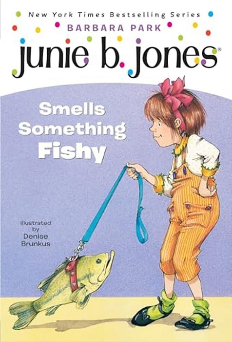Junie B. Jones #12: Junie B. Jones Smells Something Fishy-..