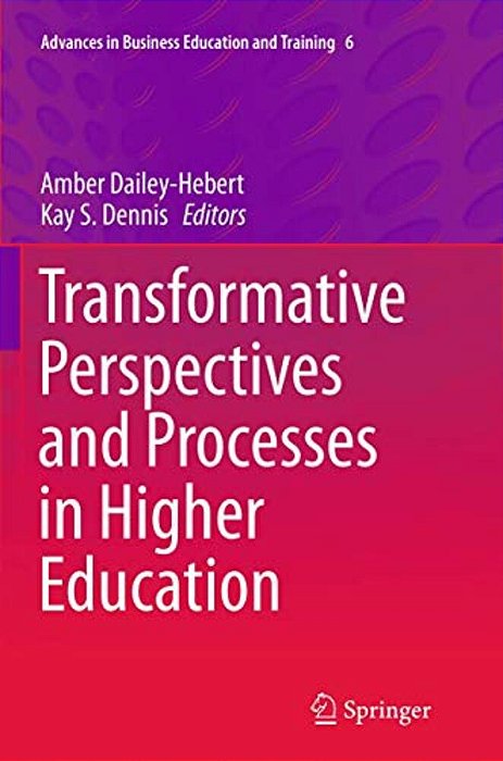 Transformative Perspectives And Processes In Higher Education-..