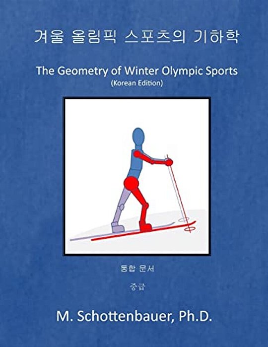 The Geometry Of Winter Olympic Sports: (Korean Edition)-..