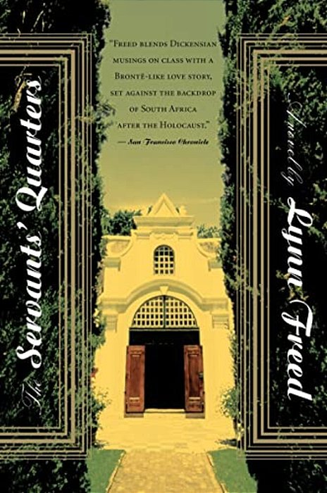 The Servants' Quarters-..