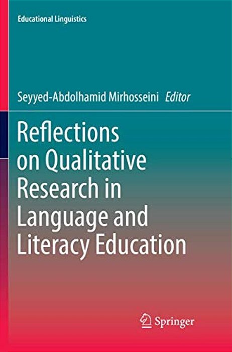 Reflections On Qualitative Research In Language And Literacy Education-..