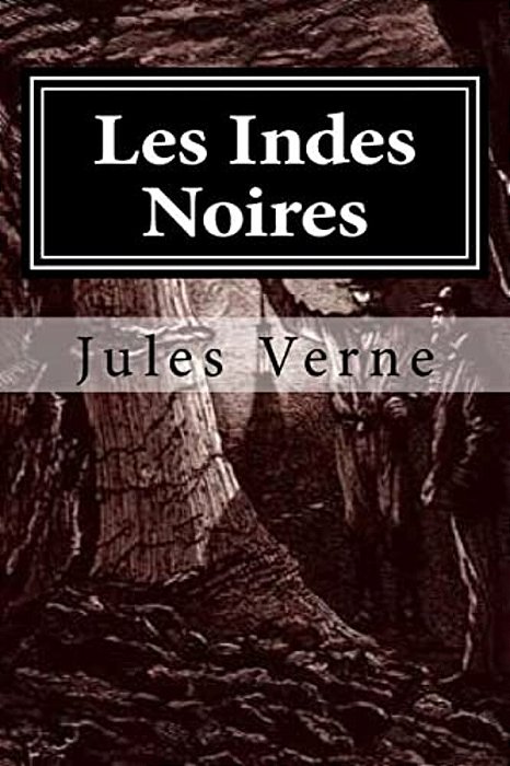 Les Indes Noires-..