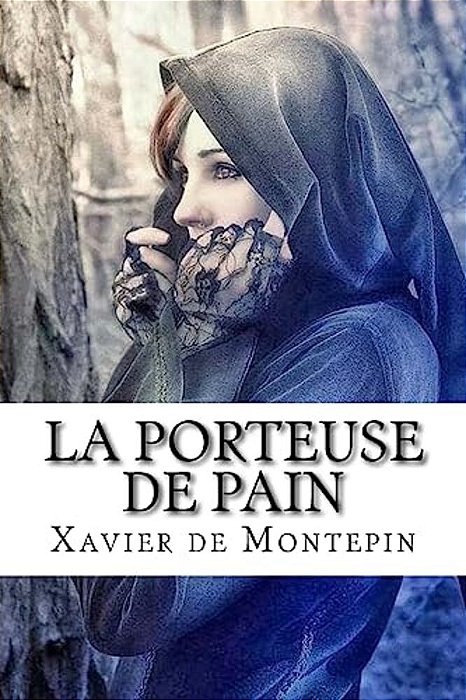 La Porteuse De Pain-..