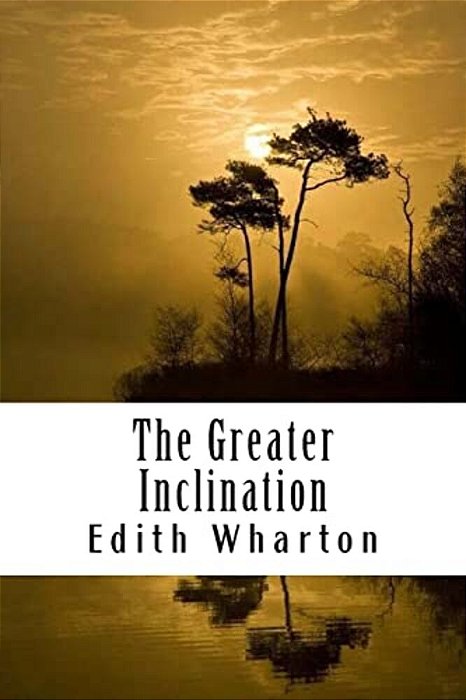 The Greater Inclination-..