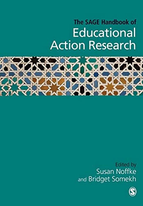 The Sage Handbook Of Educational Action Research-..