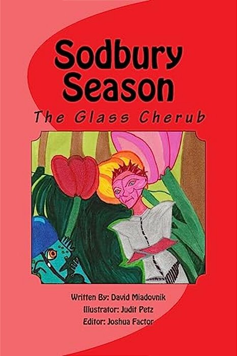 Sodbury Season: The Glass Cherub-..