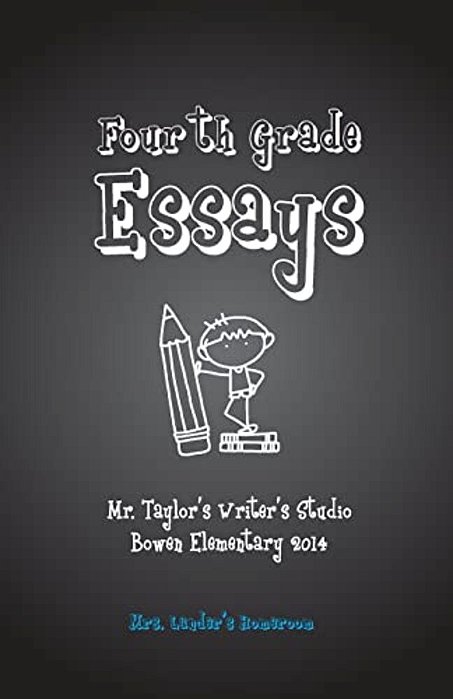 Fourth Grade Essays: Mrs. Lander's Homeroom: Fourth Grade Essays: Mrs. Lander's Homeroom-..
