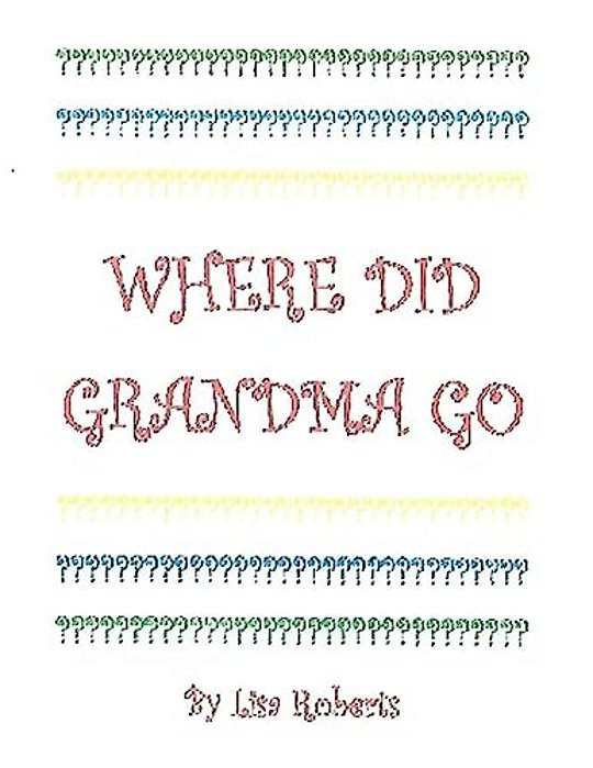Where Did Grandma Go?-..