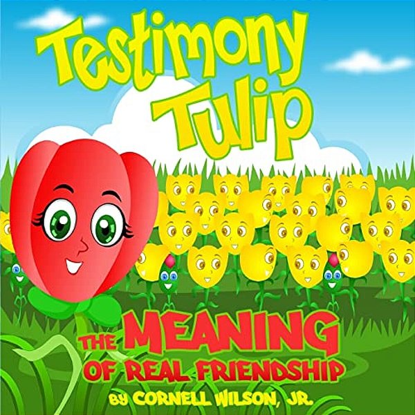 Testimony Tulip: The Meaning Of Real Friendship-..