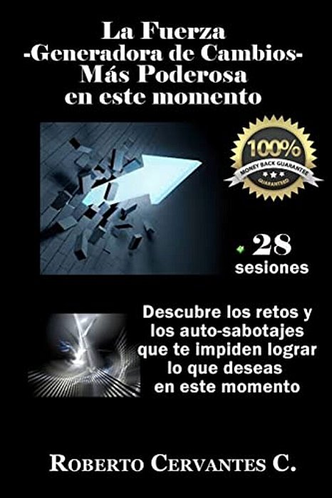 La Fuerza - Generadora De Cambios - Mas Poderosa: Que Existe En La Actualidad-..