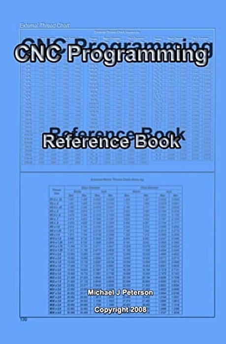 Cnc Programming: Reference Book-..